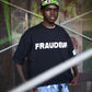 FRAUDEUR TEE